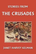 Stories from the Crusades