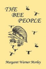 Bee People (Yesterday's Classics)