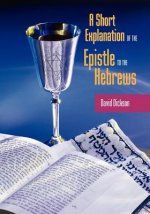 Short Exposition of the Epistle to the Hebrews