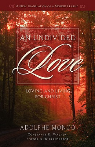 Undivided Love