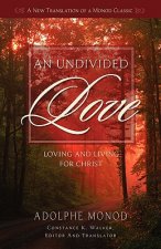 Undivided Love