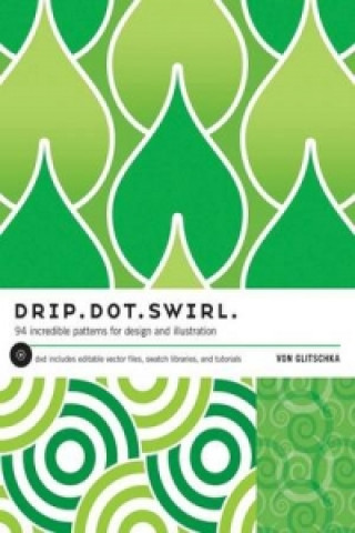 Drip.Dot.Swirl.