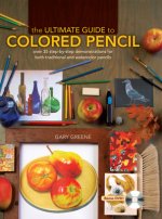 Ultimate Guide to Colored Pencil