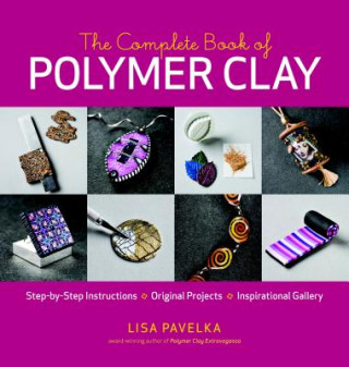 Complete Book of Polymer Clay