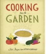 Cooking from the Garden: Best Recipes from Kitchen Gardener