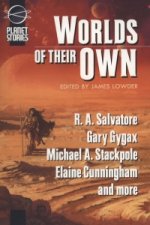 Worlds of Their Own