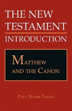 Matthew and the Canon