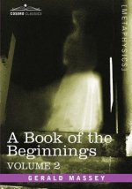 Book of the Beginnings, Vol.2