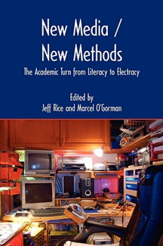 New Media / New Methods