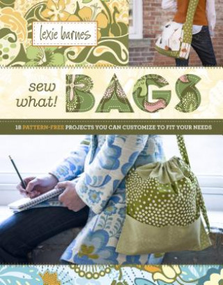 Sew What! Bags