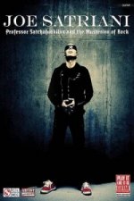 Joe Satriani: Professor Satchafunkilus and the Musterion of