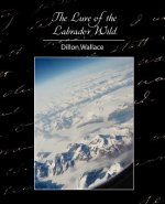 Lure of the Labrador Wild