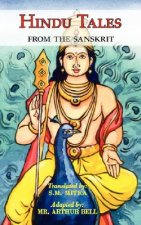 Hindu Tales From the Sanskrit - Mythological Stories for Children & Adults