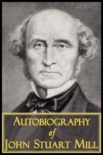 Autobiography of John Stuart Mill