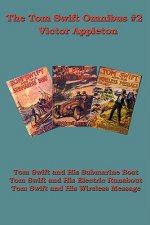 Tom Swift Omnibus #2