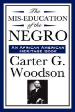 MIS-Education of the Negro (an African American Heritage Book)