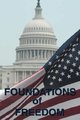 Foundations of Freedom