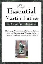 Essential Martin Luther