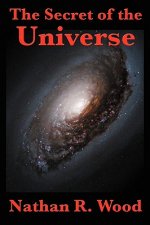 Secret of the Universe