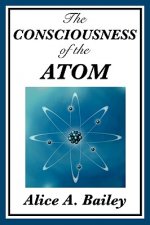 Consciousness of the Atom