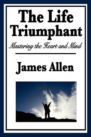 Life Triumphant