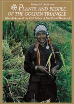 Plants and People of the Golden Triangle