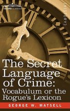 Secret Language of Crime