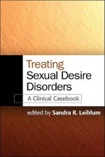 Treating Sexual Desire Disorders