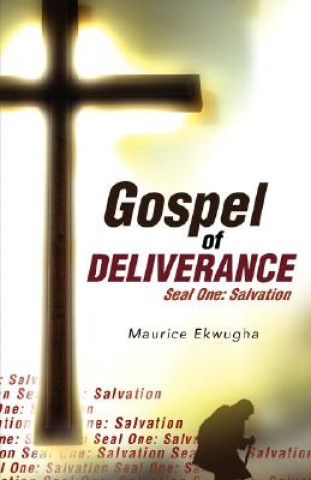 Gospel of Deliverance