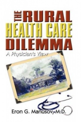 Rural Health Care Dilemma