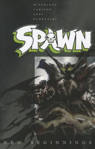 Spawn: New Beginnings Volume 1