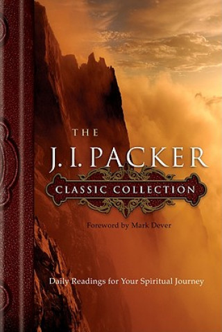 J. I. Packer Classic Collection