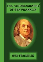 Autobiography of Ben Franklin