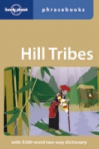 Lonely Planet Hill Tribes Phrasebook