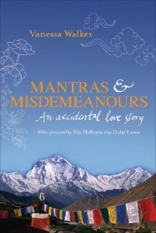 Mantras and Misdemeanors