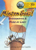 Minton Goes! Underwater and Home at Last