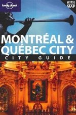Montreal and Quebec City