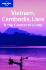 Vietnam Cambodia Laos and the Greater Mekong