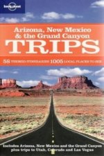 Arizona, New Mexico and the Grand Canyon Trips