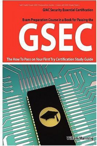 GSEC GIAC Security Essential Certification Exam Preparation