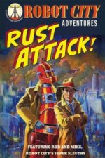 Robot City Rust Attack!