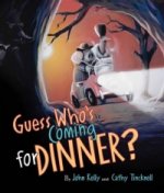Guess Who's Coming for Dinner