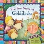 True Story of Goldilocks