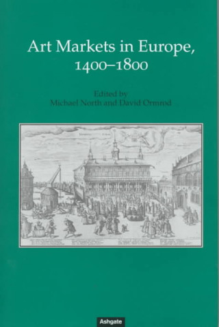 Art Markets in Europe, 1400-1800