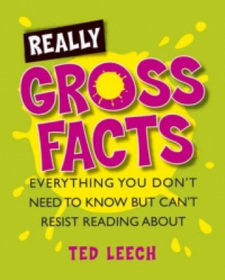 Really Gross Facts