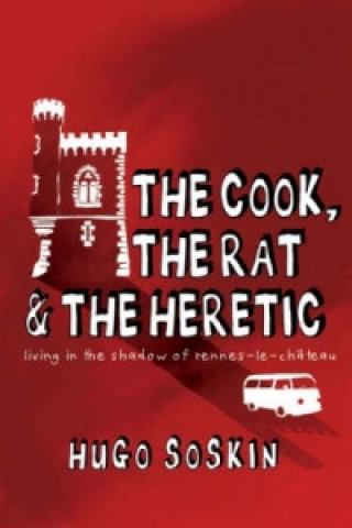 Cook, the Rat and the Heretic
