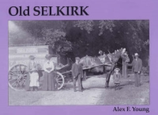 Old Selkirk