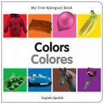 My First Bilingual Book - Colours - English-spanish