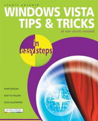 Windows Vista Tips and Tricks in Easy Steps