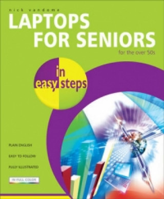 Laptops for Seniors in Easy Steps